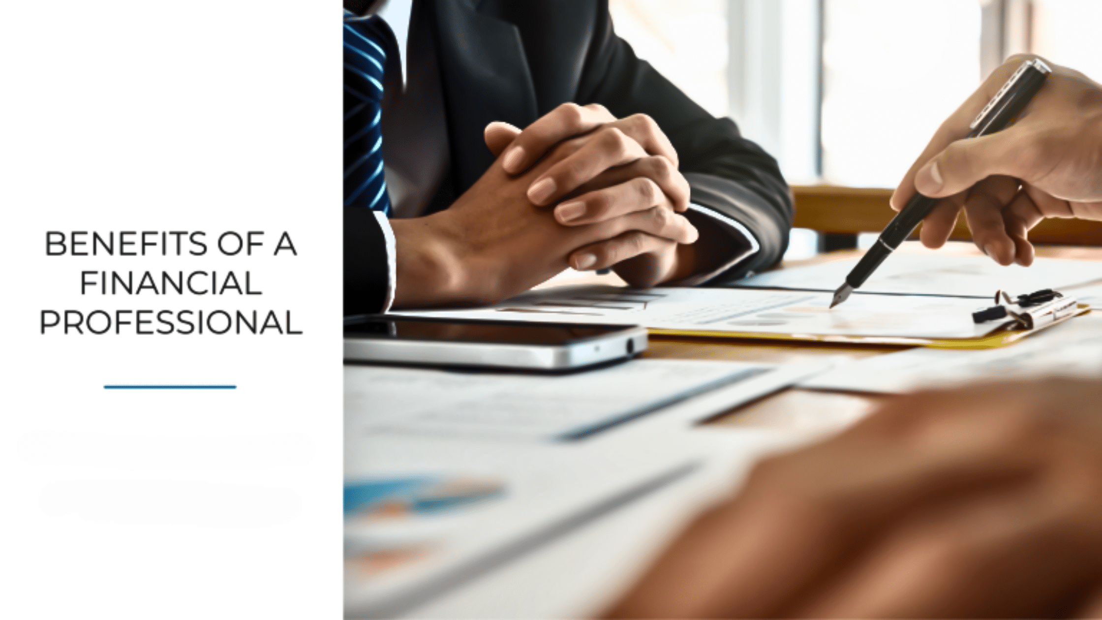 Key Benefits of a Financial Professional