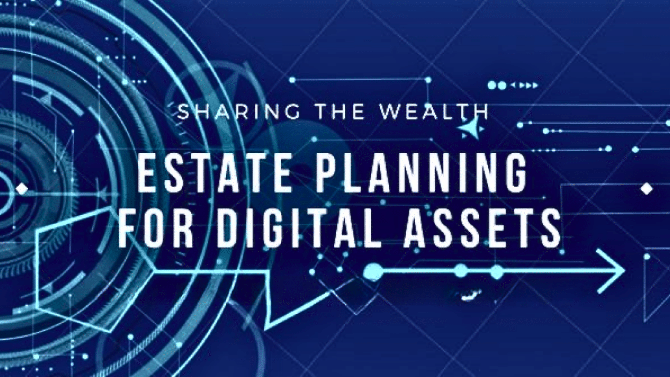 Estate Planning: Digital Assets