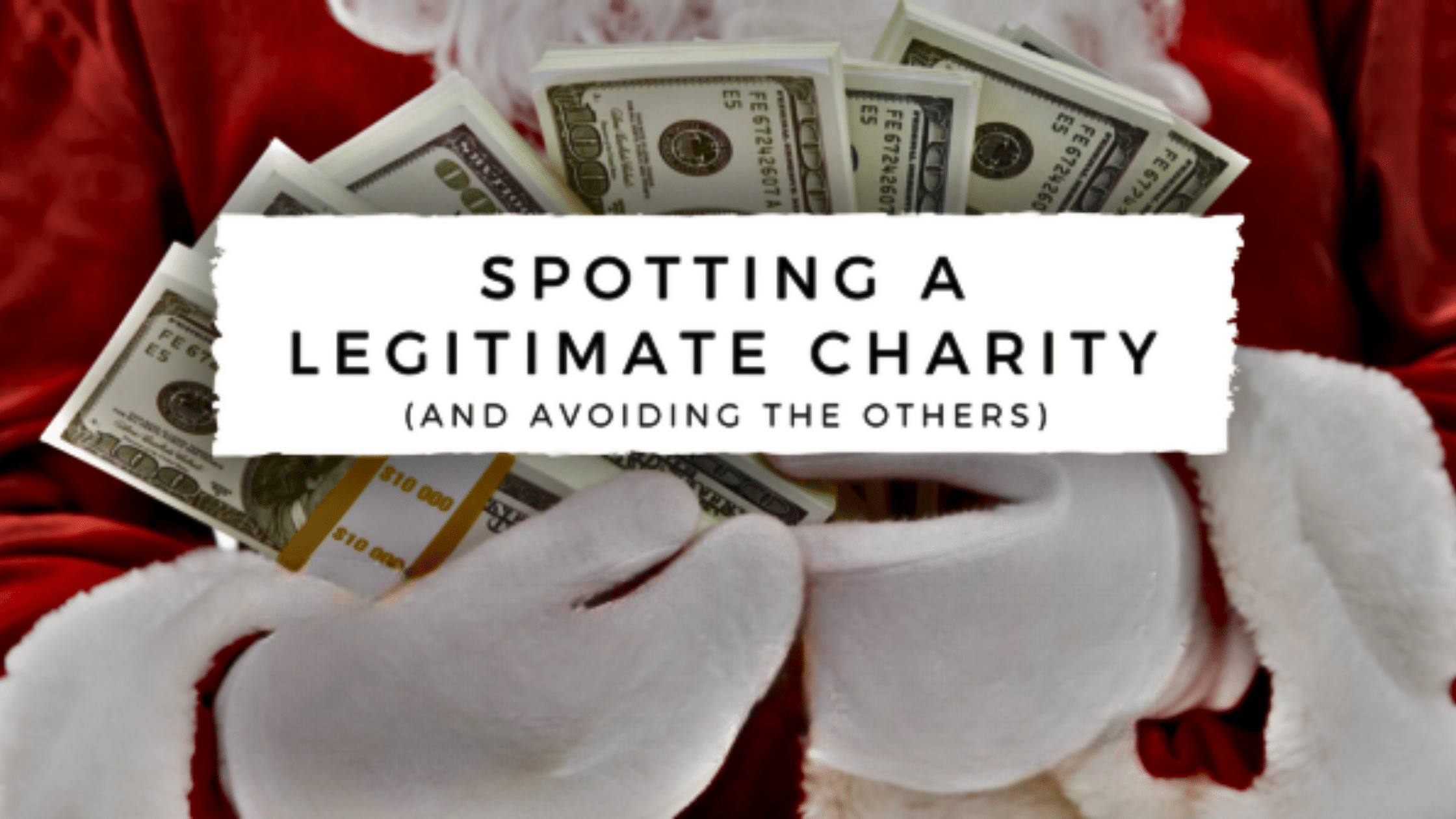 Spotting a Legitimate Charity